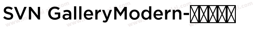 SVN GalleryModern字体转换